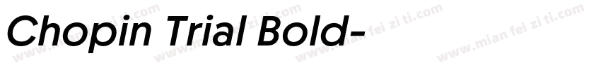 Chopin Trial Bold字体转换